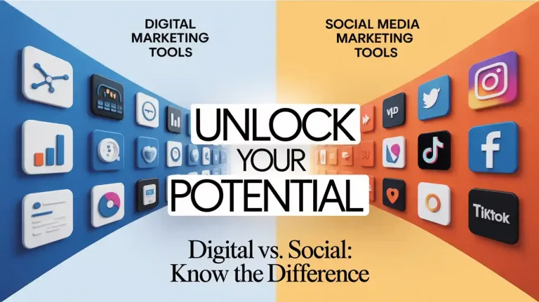 Digital Marketing Tools vs Social Media Marketing Tools: Key Differences You Need to Know